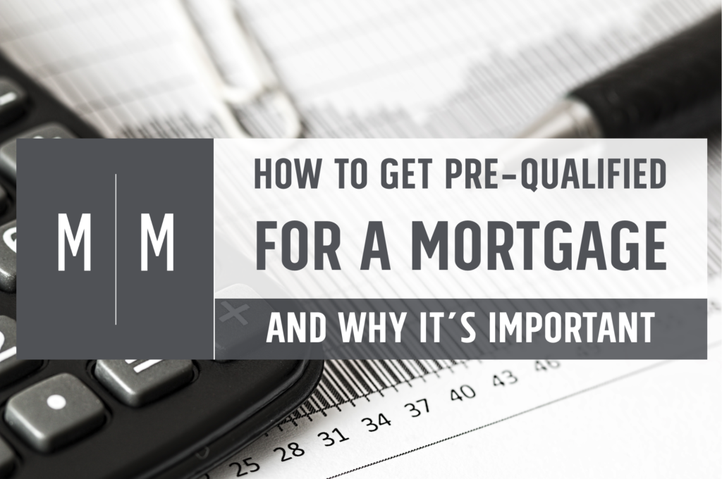 get pre qualified mortgage